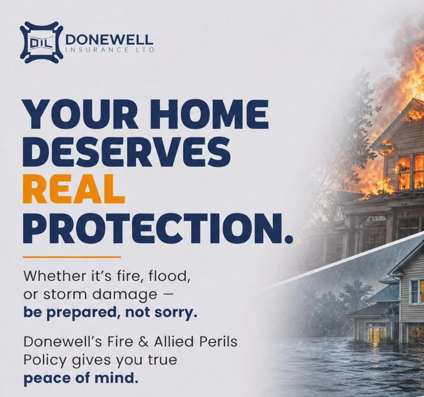 Donewell Insurance Urges Homeowners to Protect Their Most Valuable Asset Against Fire, Flood and Storm Risks